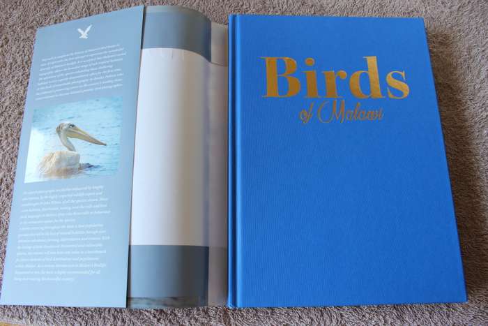 BIRDS OF MALAWI: The Splendour of Diversity. Photography by Bentley Palmer. Text by John Wilson.
