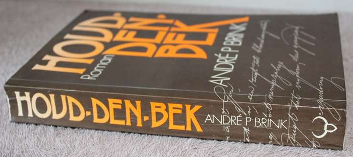 HOUD-DEN-BEK. André P. Brink.