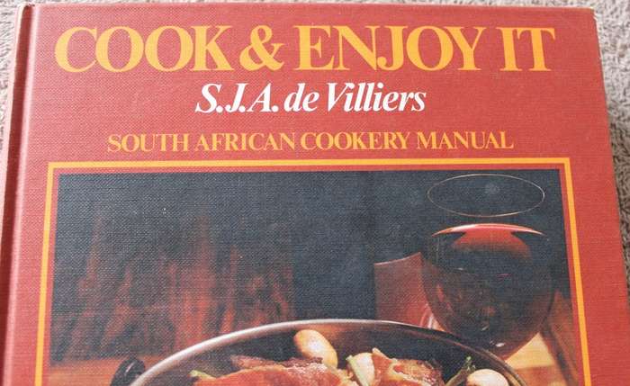 COOK AND ENJOY IT. S.J.A. de Villiers.