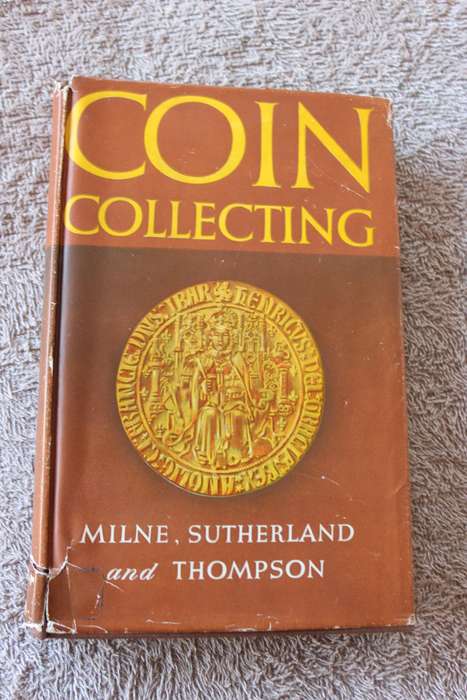 COIN COLLECTION  by Milne, Sutherland and Thompson