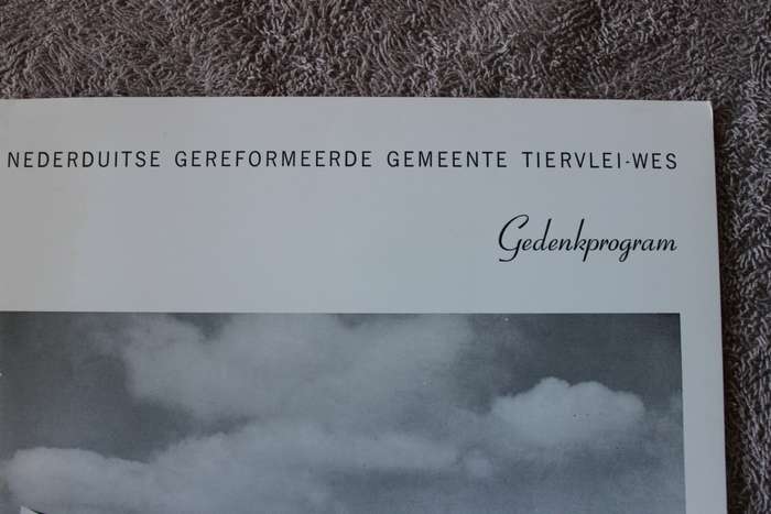 NEDERDUITSE GEREFORMEERDE GEMEENTE TIERVLEI-WES  Gedenkprogram 1965