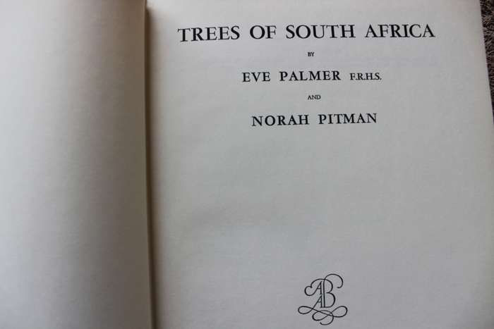 TREES OF SOUTH AFRICA by Eve Palmer and Norah Pitman.     (W)