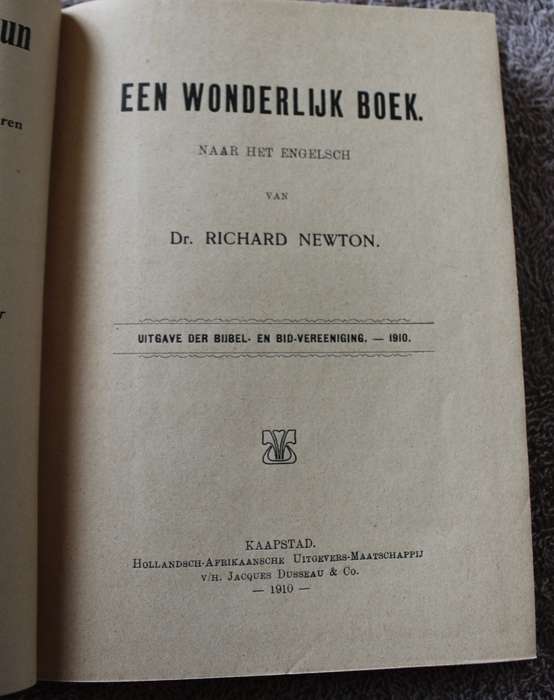 EEN WONDERLIJK BOEK door Dr. Rich. Newton.      (P)