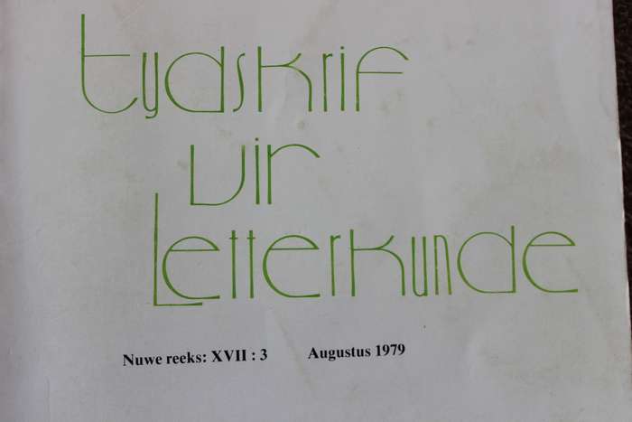 TYDSKRIF VIR LETTERKUNDE  Nuwe reeks: XVII:3  Augustus 1979 en Nuwe reeks: XX:2  Mei 1982