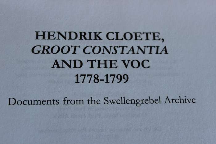 VAN RIEBEECK-VERENIGING  TWEEDE REEKS NO 34 - HENDRIK CLOETE GROOT CONSTANTIA EN DIE VOC  (c)
