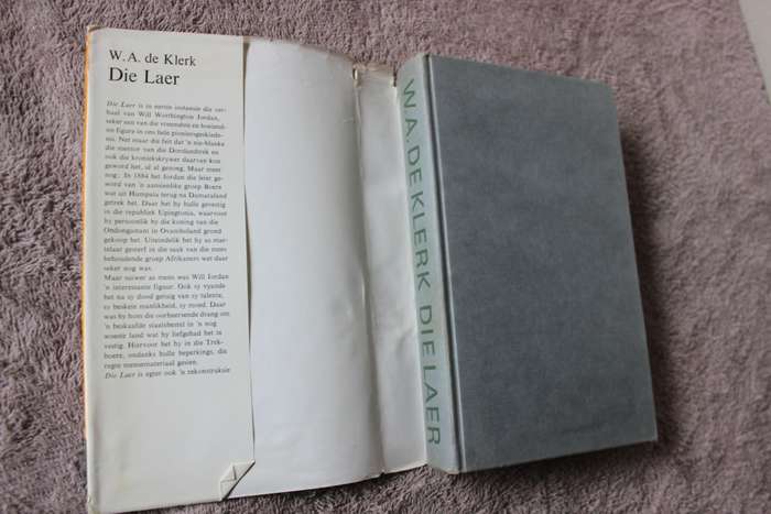 DIE LAER  deur W. A. de Klerk (ROMAN)