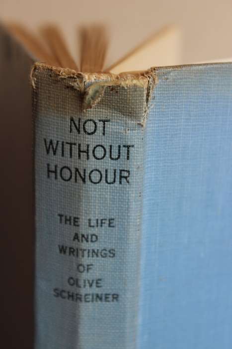 NOT WITHOUT HONOUR by Vera Buchanan-Gould. (Life and Writings of Olive Schreiner)