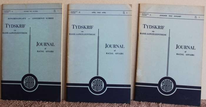 TYDSKRIF VIR RASSE-AANGELEENTHEDE. Journal of Racial Affairs. Drie Volumes.  (W)