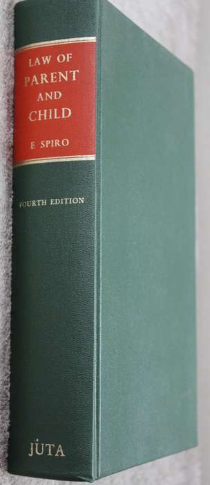 LAW OF PARENT AND CHILD. Erwin Spiro. Fourth Edition.   (W)