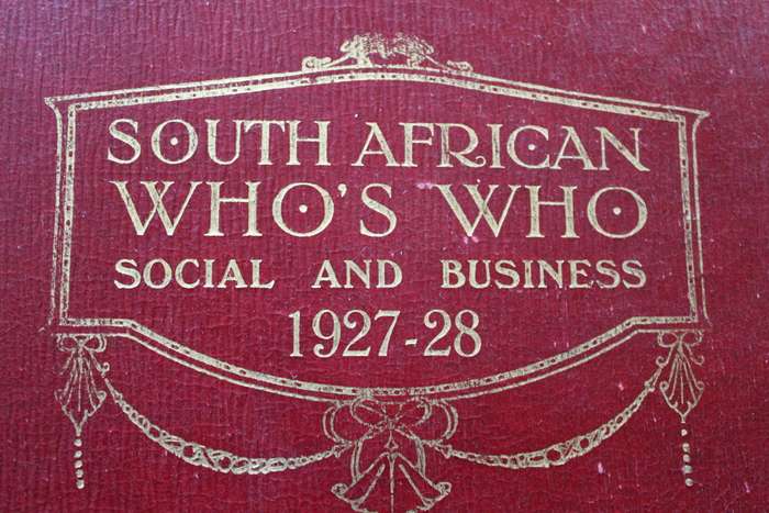 SOUTH AFRICAN WHO'S WHO.  Social and Business 1927-28.   (P)
