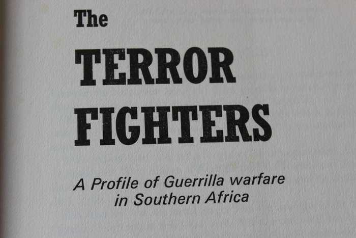 THE TERROR FIGHTERS by AL J. Venter. (A Profile of Guerrilla Warfare in Southern Africa)