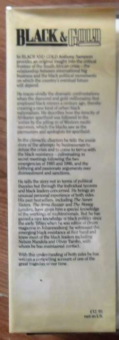 BLACK & GOLD Tycoons, Revolutionaries and Apartheid by Anthony Sampson
