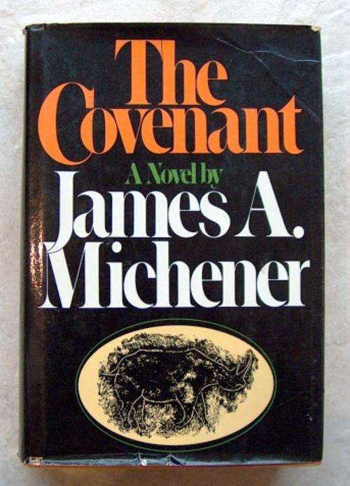 THE COVENANT by James A Michener