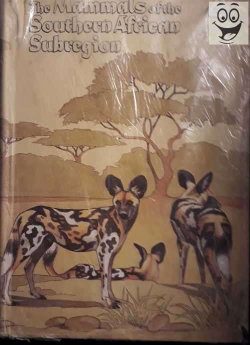 The Mammals of the Southern African Subregion (subscribers' edition)*Signed*