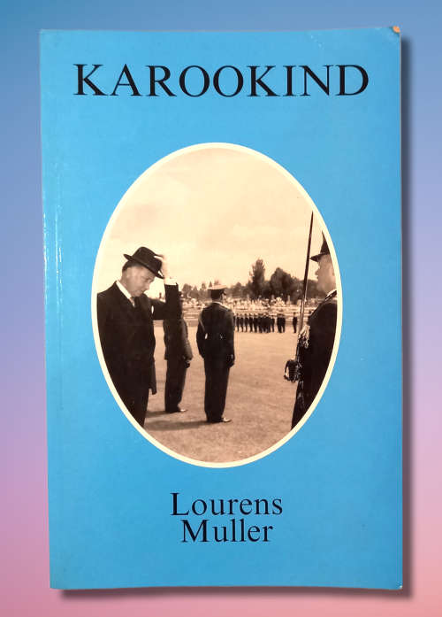 Karookind-Lourens Muller-First Edition Signed by Author