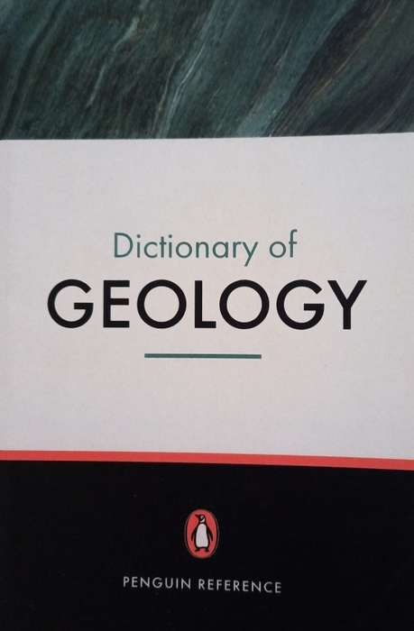 Geology A dictionary of Geology- Updated 2nd Ed