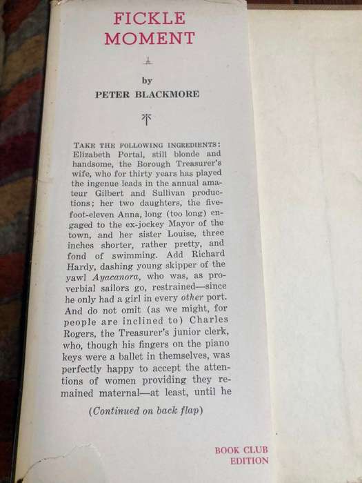 Fickle Moment by Peter Blackmore - 1948 Hardcover with dust jacket