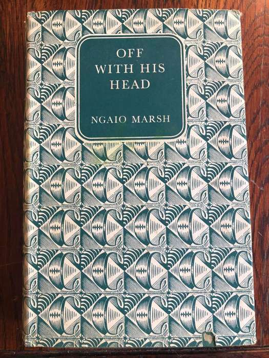 Off with his Head by Ngaio Marsh