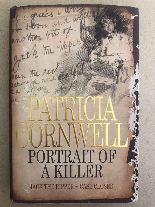 Portrait of a Killer Jack the Ripper - Case Closed by Patricia Cornwell