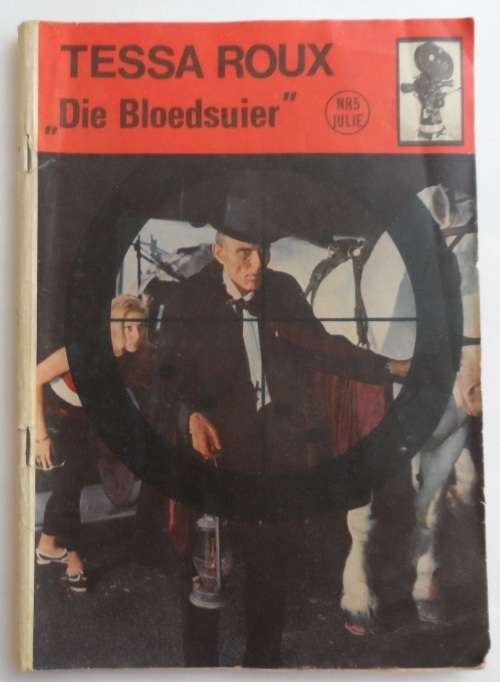 Tessa Roux - Die Bloedsuier - Fotoverhale / Picture Book