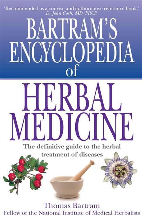 Bartram`s Encyclopedia of Herbal Medicine