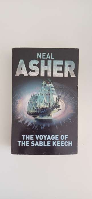 The Voyage of Sable Keech by Neal Asher