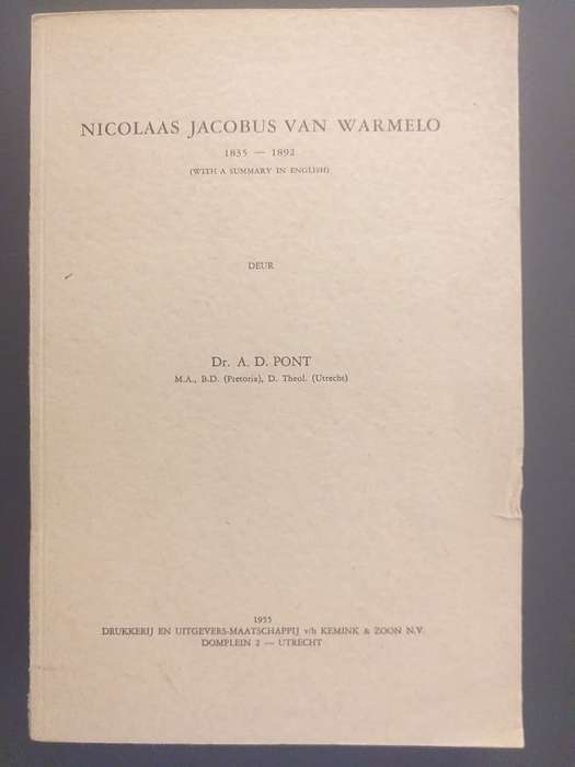 Nicolaas Jacobus van Warmelo (1835-1892) deur Dr AD Pont