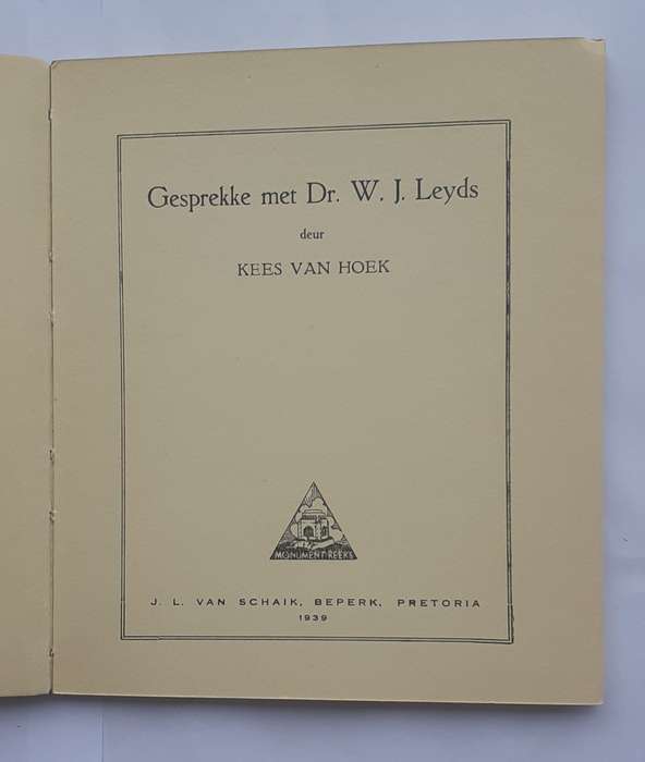 Gesprekke met Dr WJ Leyds - Kees van Hoek