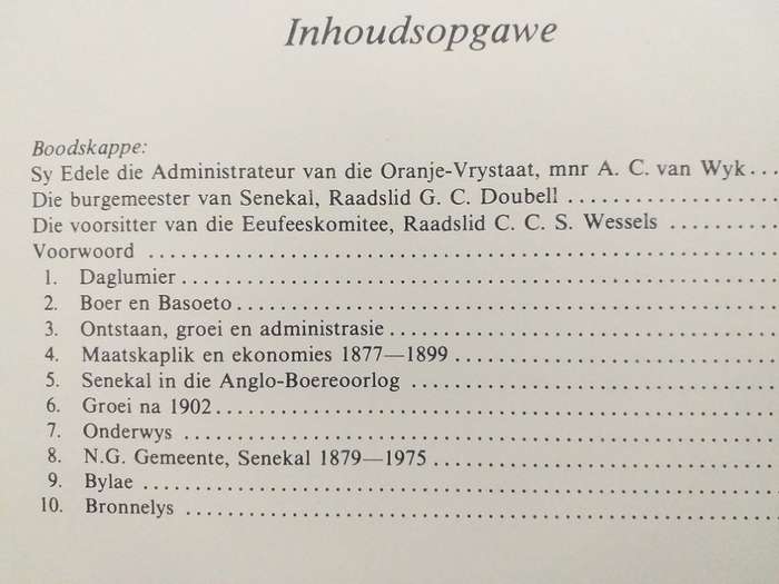 Senekal se eerste honderd jaar 1877-1977 JJ Oberholster en Jan Stemmet