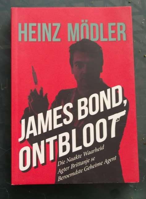 James Bond Ontbloot - Heinz Modler - Bibliografie van alle bond films met n tikkie humor