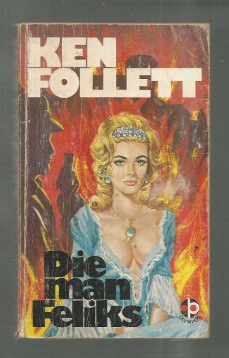 Die man Felix - Ken Follett - Olympos vertaling van The man fom St Petersburg