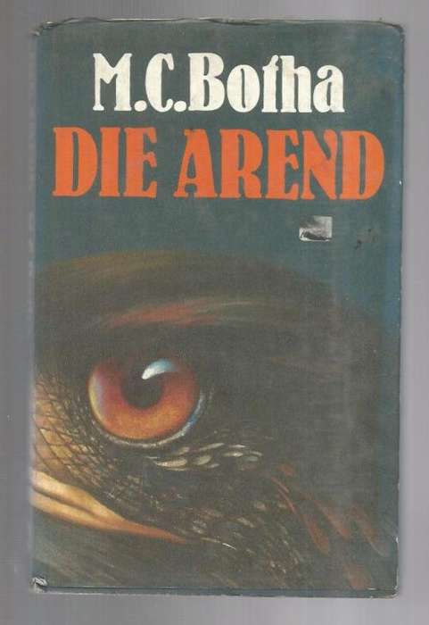 Die Arend - MC Botha - Avontuur verhaal met Lobowski moord in Namibia as agtergrond (c1)