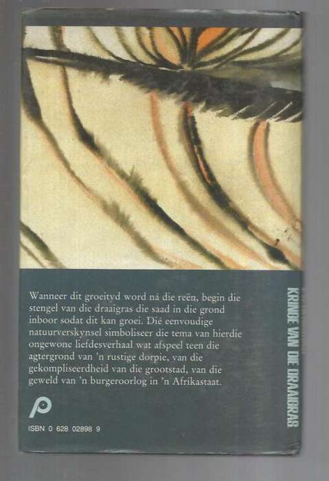 Kringe van die draaigras - PG Hendriks - 1985 - Roman met afrika burgeroorlog as agtergrond