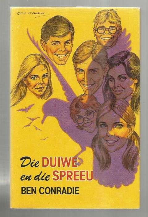 Die Duiwe en die Spreeu - Ben Conradie - 1983 - Jeug avontuur