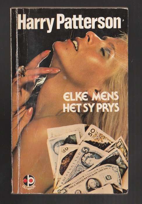 Elke mens het sy prys - Harry Patterson - Olympos vertaling - The thousand faces of night