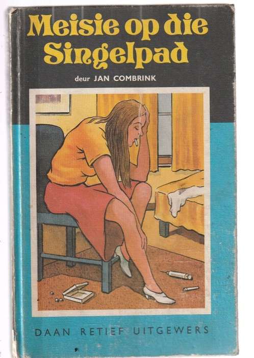 Meisie op die Singelpad - Jan Combrink - Jeug avontuur vir meisies