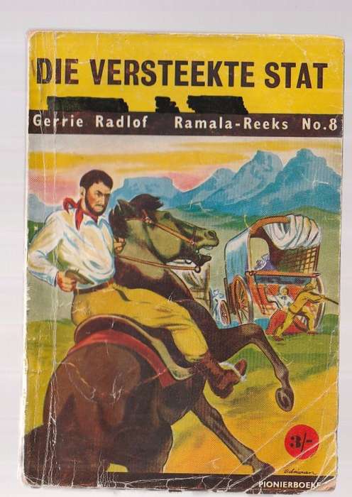 Die Versteekte Stat - Gerrie Radlof (k4) - Ramala reeks Nr 8 - Pionier boek 1957