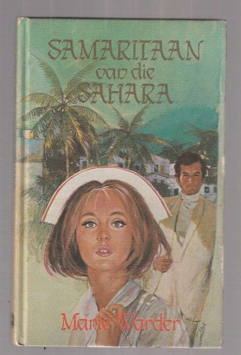 Samaritaan oor die Sahara - Marie Warder (c6) Roman
