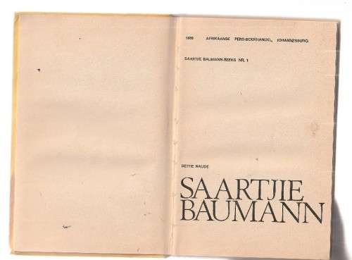 Saartjie Baumann - Bettie Naude (b1) - Saartjie reeks nr 1 APB 1969