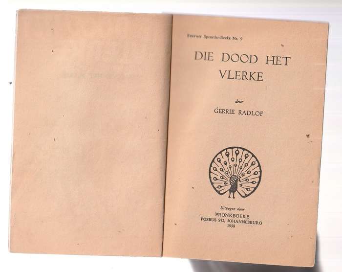 Die dood het vlerke - Gerrie Radlof (k4) Swerwer speurder nr 9 Pronk boek