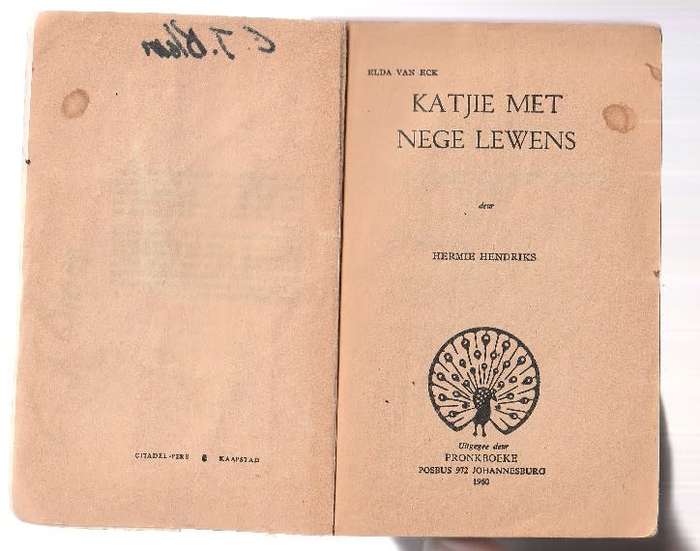 Katjie met nege lewens - Hermie Hendriks (k4) Elda van Eck reeks Pronk Boek