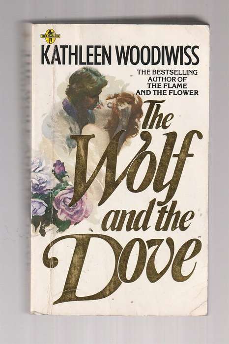 The Wolf and the Dove - Kathleen Woodiwiss (E) Best selling romance