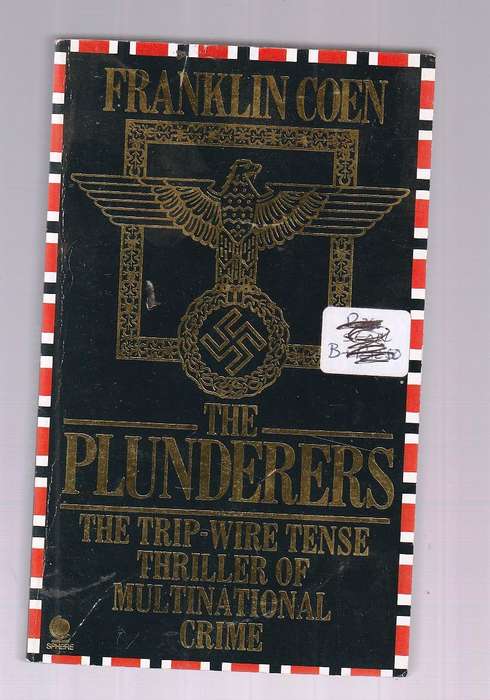 The Plunderers - Franklin Coen - Tense Thriller with art treasures as background