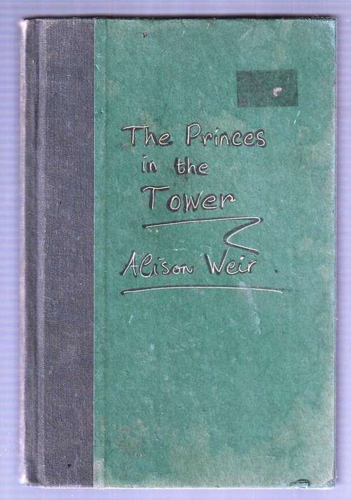The Princes in the Tower - Alison Weir (d)