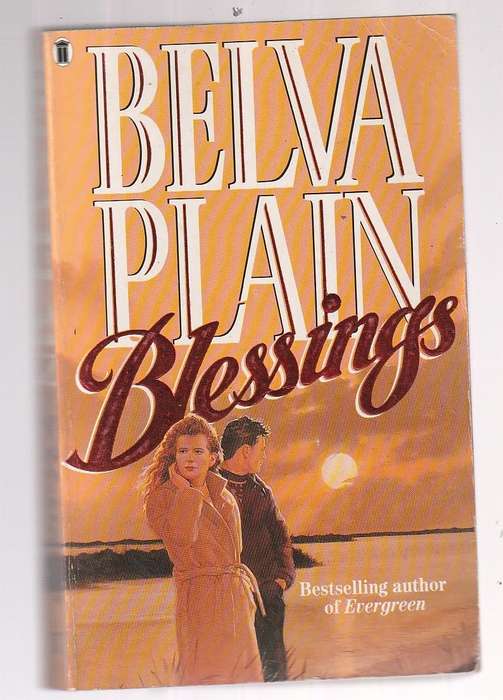 Blessings - Belva Plain (d) - Long forgotten memories awakened
