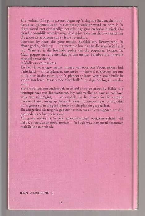 Die goue Meisie - Vincent van der Westhuizen (f) Klub 707 Speurverhaal