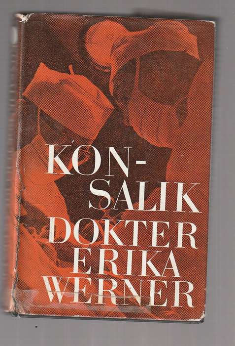 Konsalik - Dokter Erika Werner - 1968 - n Hospitaal roman (e5)