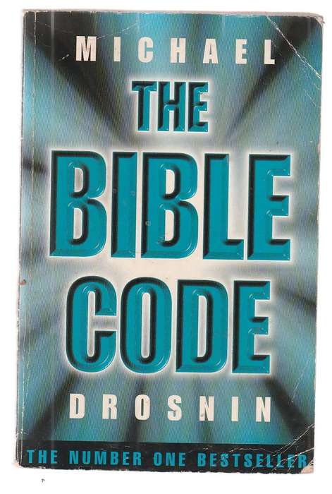 The Bible code - Michael Drosnin  - decoding the future