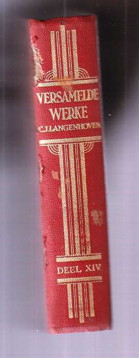 Versamelde Werke - CJ Langenhoven Boek XIV 1937