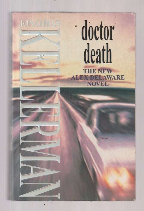 Dr Death - Jonathan Kellerman - Alex Delaware  Thriller
